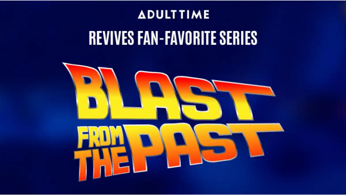 Adult Time Launches 'Blast From The Past' Promotion
