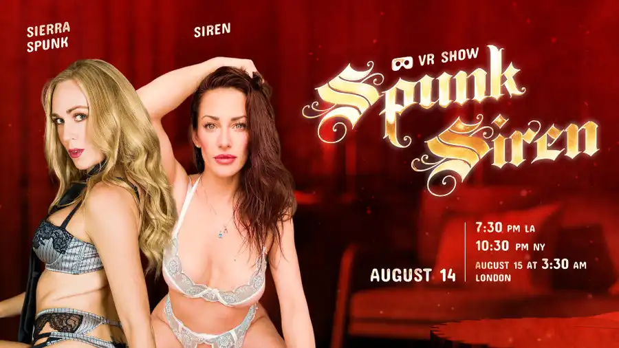 DreamCam Hosts Sierra Spunk & Siren VR Live Show Tonight