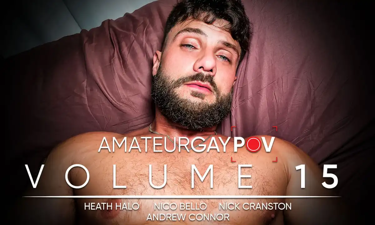 AmateurGayPOV Releases "Volume 15" Featuring Andrew Connor, Heath Halo