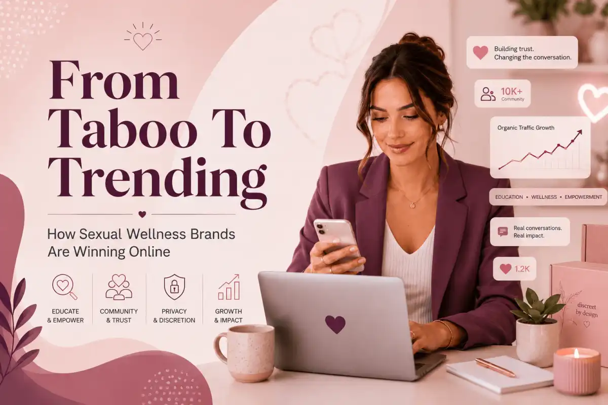 Emotional Marketing for Sexual Wellness Brands in 2026