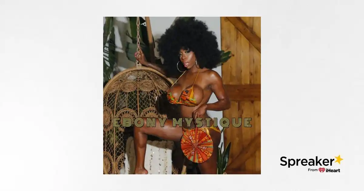 Ebony Mystique's Podcast Tour: Smoking with Sinners & More