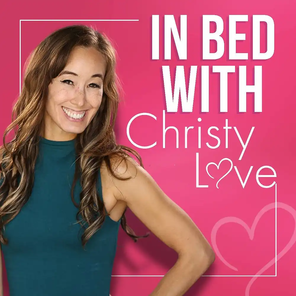 Christy Love Launches 'In Bed With Christy Love' Podcast on April 3